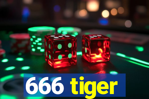 666 tiger